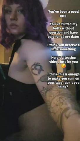 Your valentine's gift for being such a good cuck is a teasing video from your gf