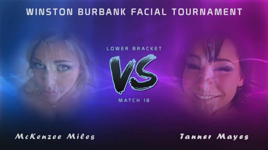 Winston Burbank Facial Tournament - Match 18 - Lower Bracket - McKenzee Miles vs.
