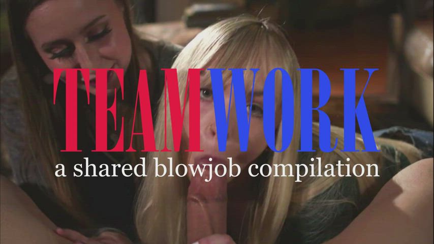 Teamwork - A Shared Blowjob Compilation (Trailer) - A Supercut