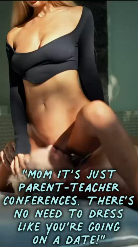 Mom and your teacher are closer than you thought