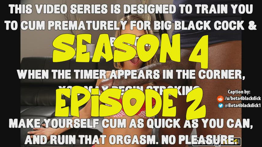 Premature for BBC Trainer - S4E2! - Ruin your orgasms as quick as you can for BIG
