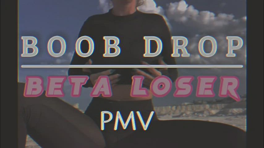 Tittydrop PMV for beta losers 🥵