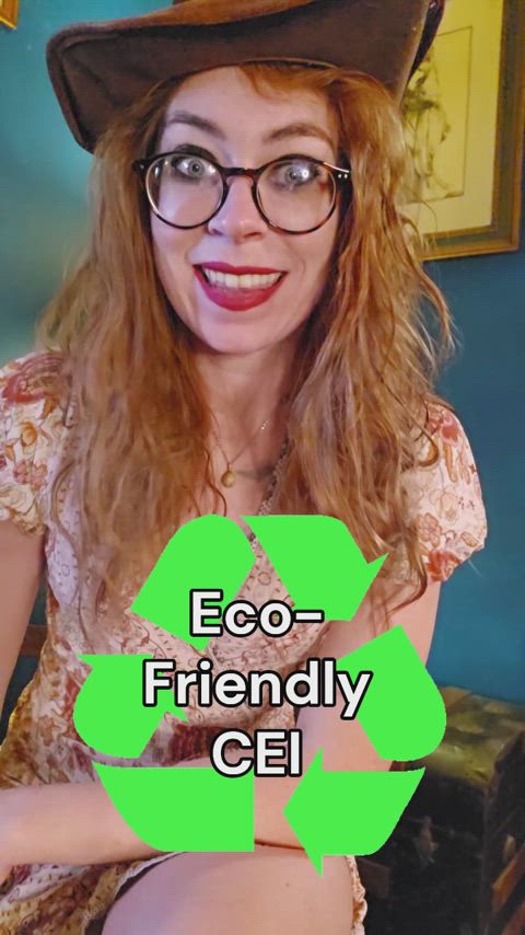 Eco Friendly CEI... the greenest JOI you've ever had. 