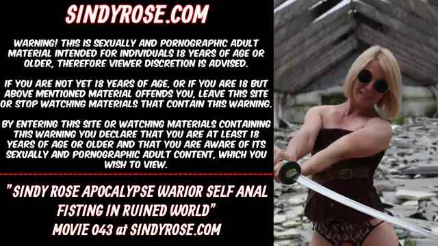 Sindy Rose Apocalypse warrior self anal fisting in ruined world