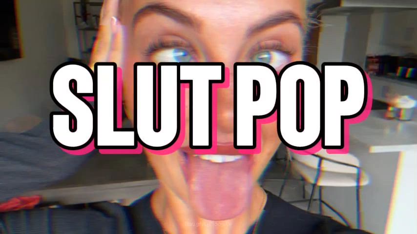 PMV - "Slut Pop"