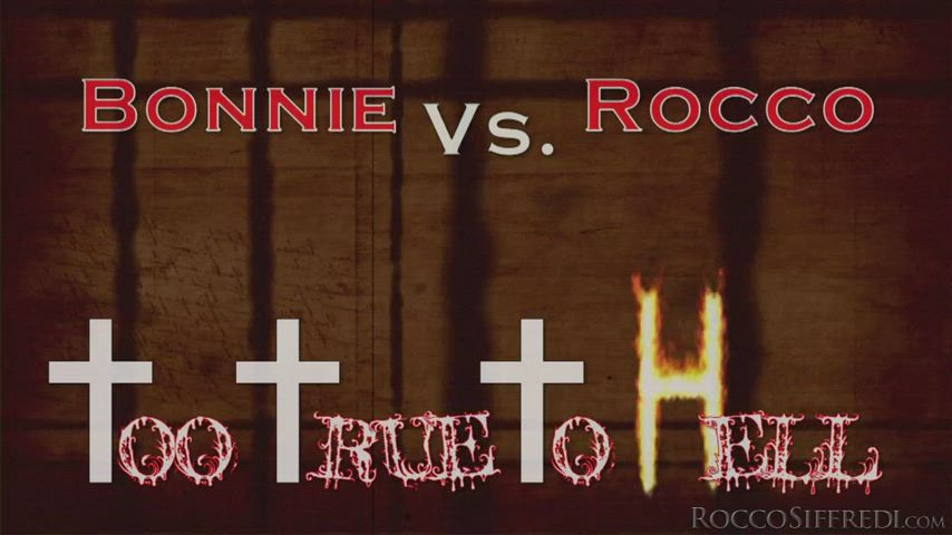 Bonnie VS Rocco