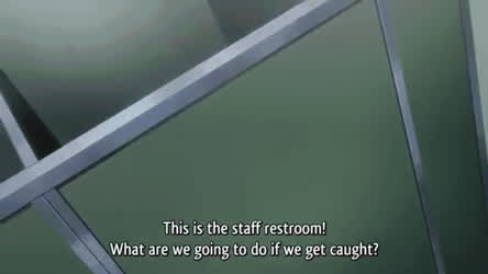 Extra Classes with sensei in restroom (Hentai- Fuzzy Lips)