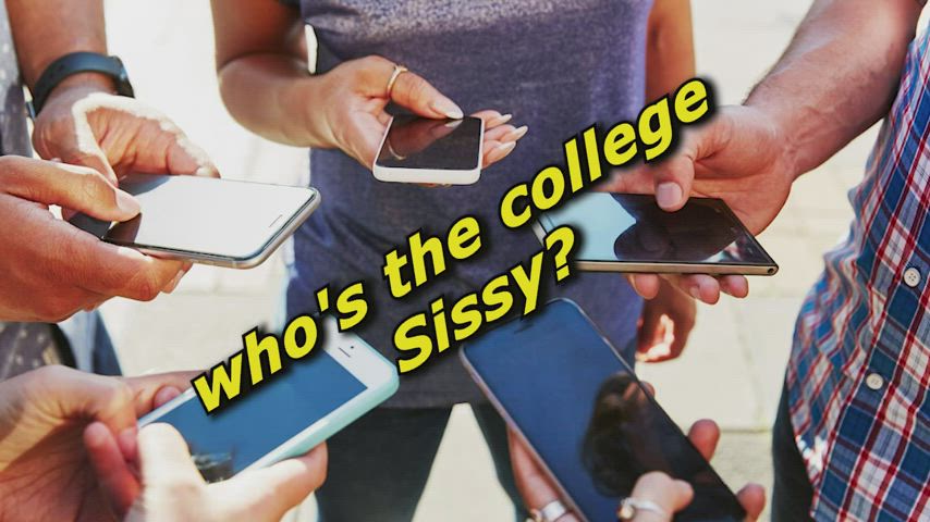 Who's the college sissy