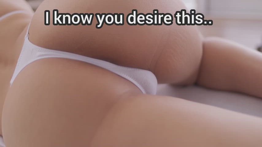 Your desire..