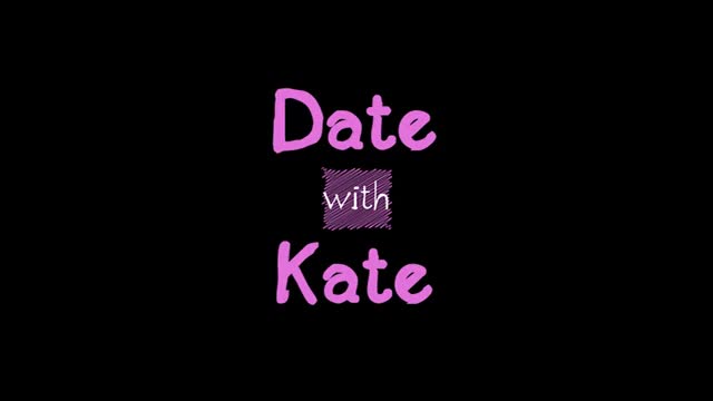 Date with Kate