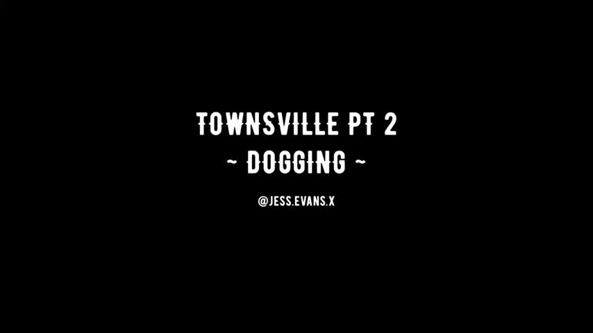 Townsville dogging pt2 out today!🥵🥵