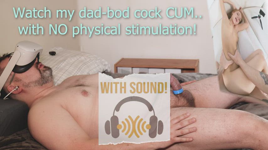 chubby cumshot daddy hands free moaning vr watchingporn clip
