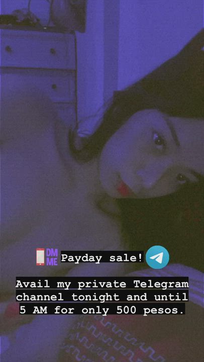 Hi followers! Pay day sale tonight to access my private Telegram channel. Dm me via