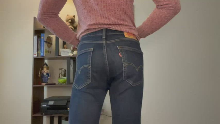 Does my ass look good in these jeans?
