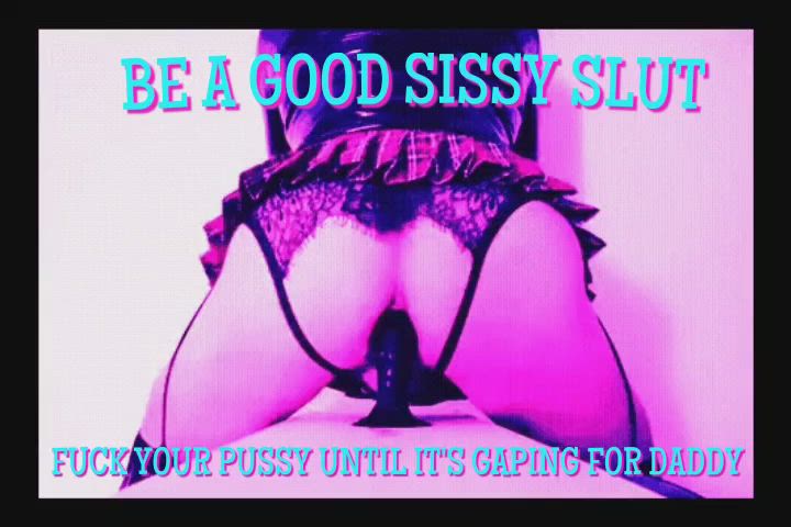 Gape Sissy!