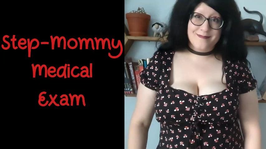 NEW VIDEO!! Step-Mommy Medical Exam
