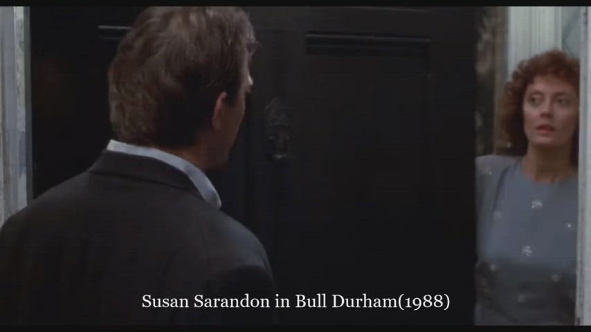Susan Sarandon in Bull Durham(1988)