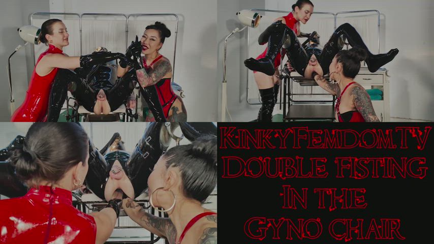 Double Anal Fisting in the Gyno chair with Mistress Youko and Flora