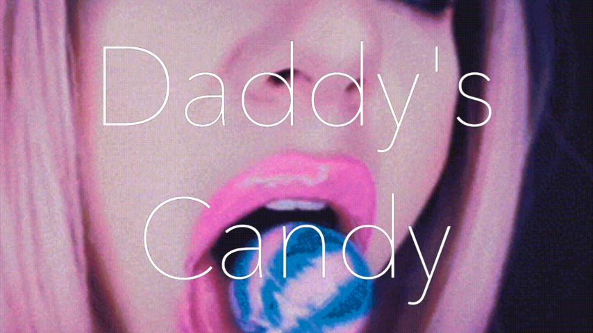 Daddy tastes like yummy candy 🍭 