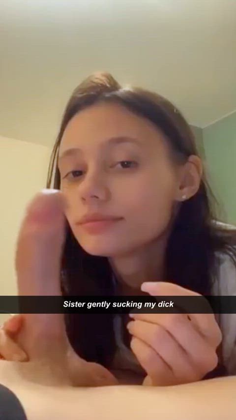 Sister gently sucking my dick