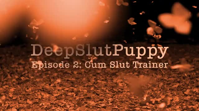 Cum Slut Trainer