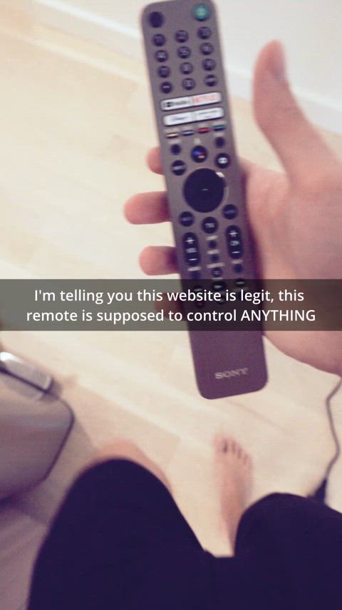 Roommate proves you wrong about magic remote by using it to fondle your girlfriend.