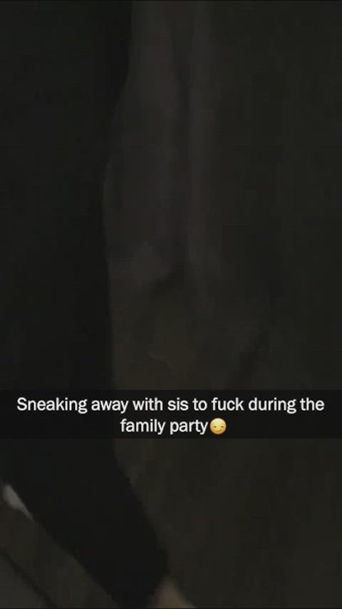 (B/S) Sneaking away from the family party